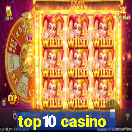 top10 casino