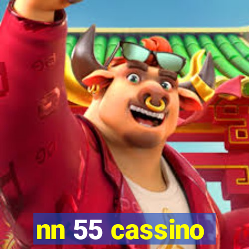 nn 55 cassino