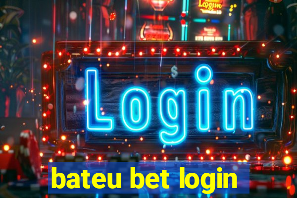 bateu bet login