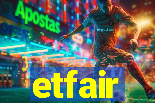 etfair