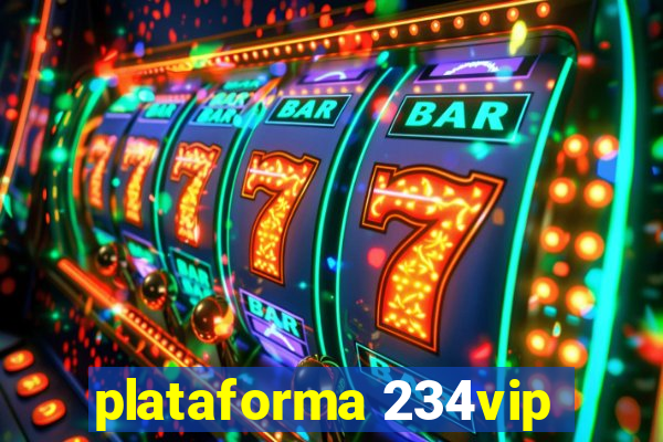 plataforma 234vip