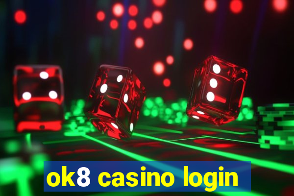 ok8 casino login