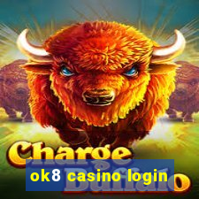 ok8 casino login