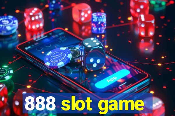 888 slot game