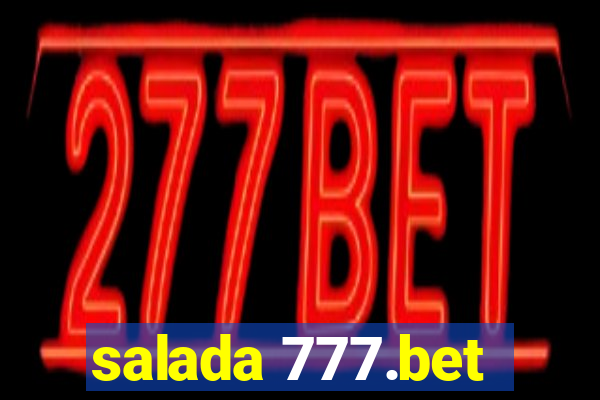 salada 777.bet