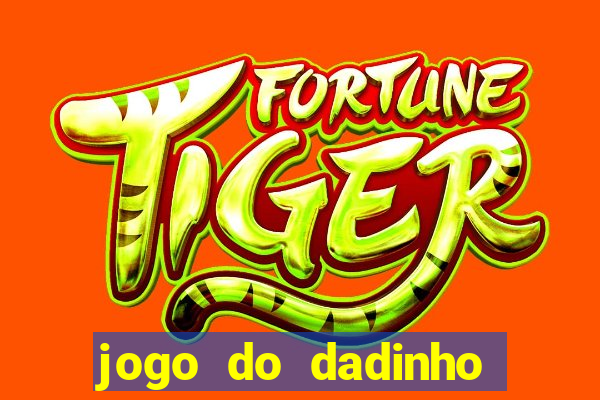 jogo do dadinho que ganha dinheiro