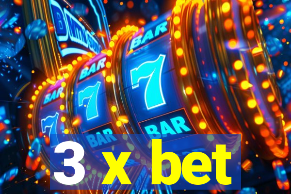 3 x bet