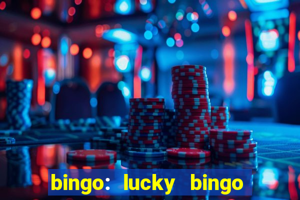 bingo: lucky bingo jogos casa