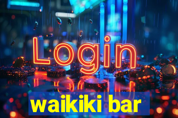 waikiki bar