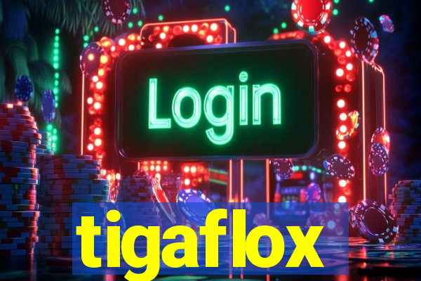 tigaflox