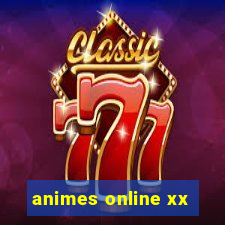 animes online xx