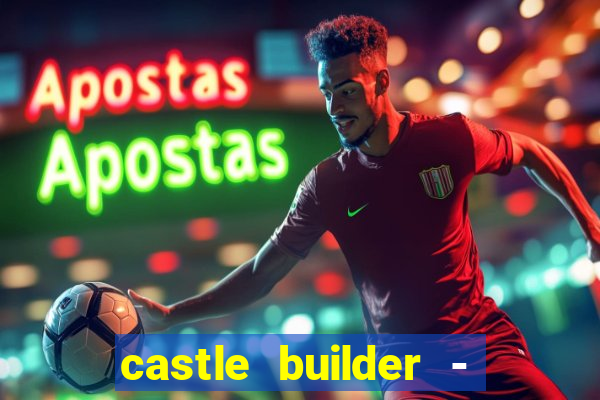 castle builder - epic slots