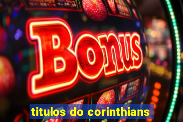 titulos do corinthians