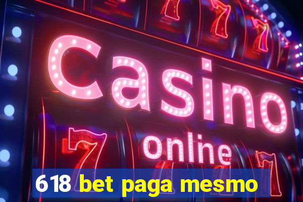 618 bet paga mesmo