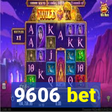 9606 bet