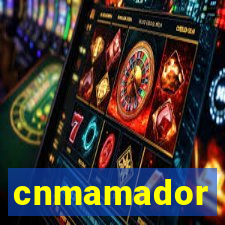 cnmamador