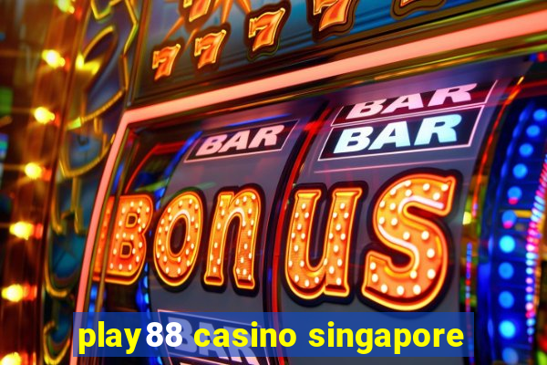 play88 casino singapore