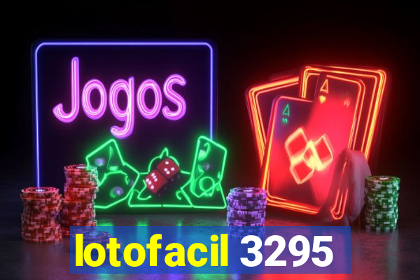 lotofacil 3295