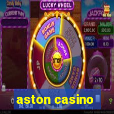 aston casino