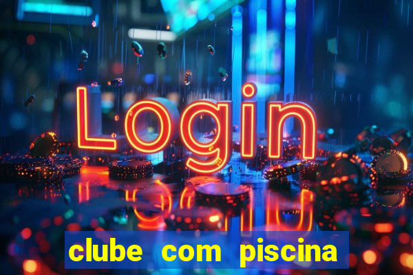 clube com piscina em taubat茅