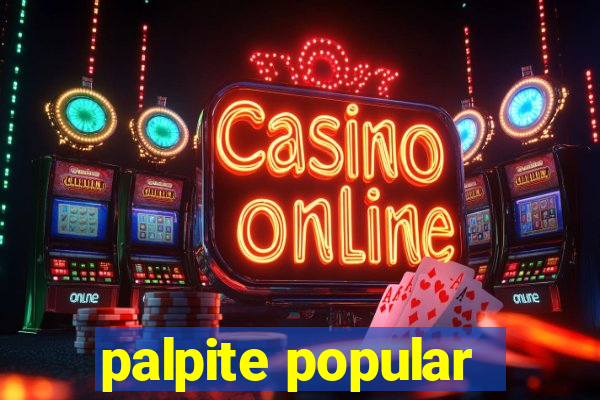 palpite popular