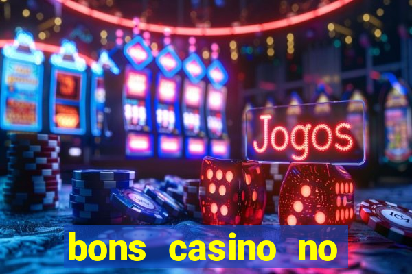 bons casino no deposit bonus