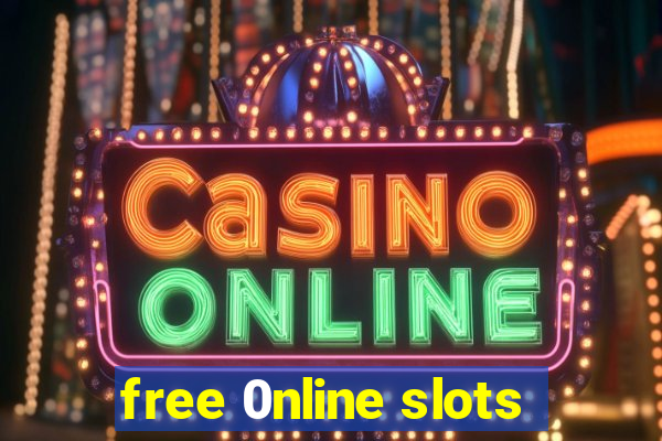 free 0nline slots