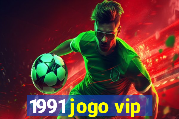 1991 jogo vip