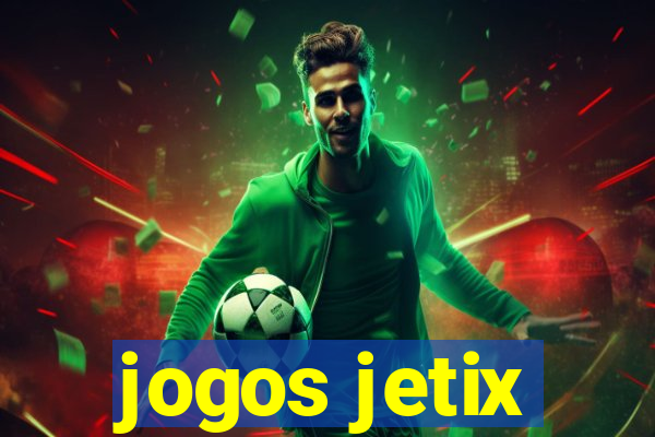 jogos jetix