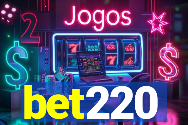 bet220