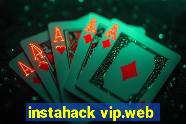 instahack vip.web