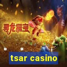 tsar casino