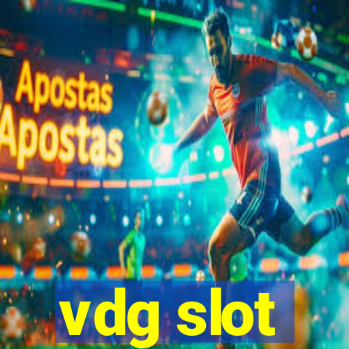 vdg slot