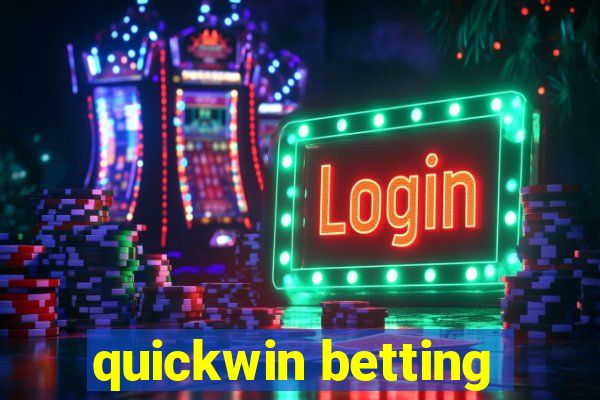 quickwin betting