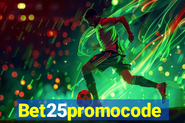 Bet25promocode