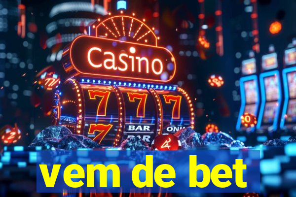 vem de bet