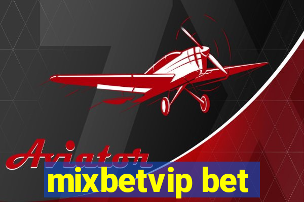 mixbetvip bet