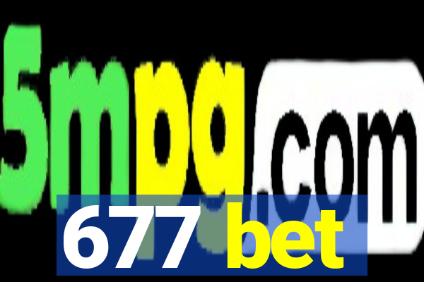 677 bet