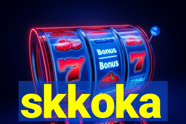 skkoka