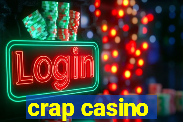 crap casino