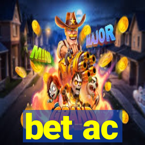 bet ac