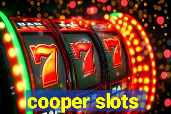 cooper slots