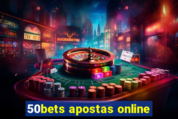 50bets apostas online