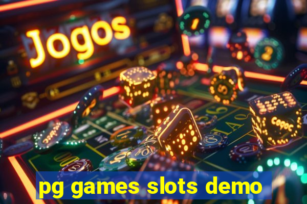 pg games slots demo