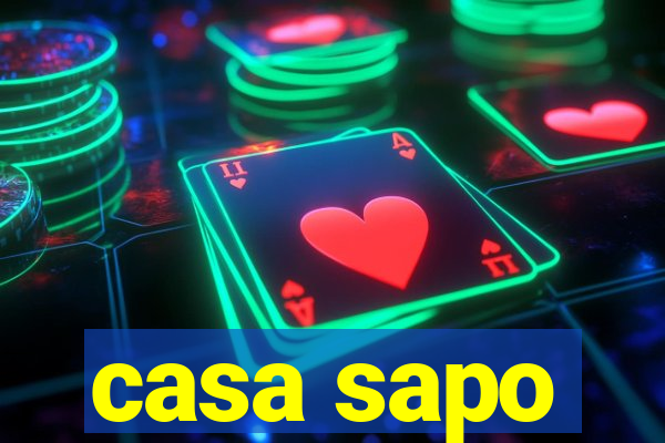 casa sapo