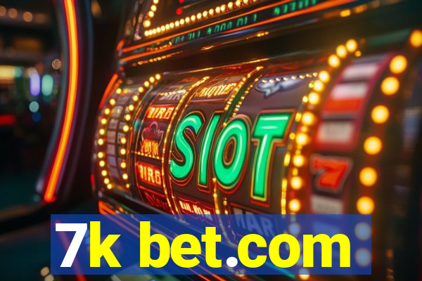 7k bet.com