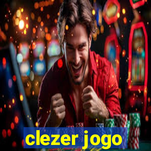 clezer jogo