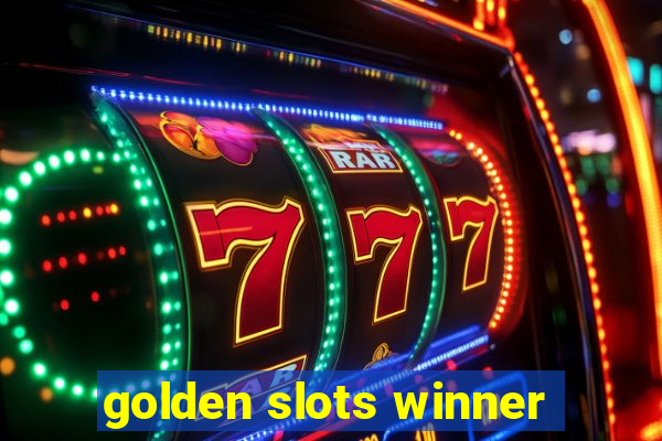 golden slots winner