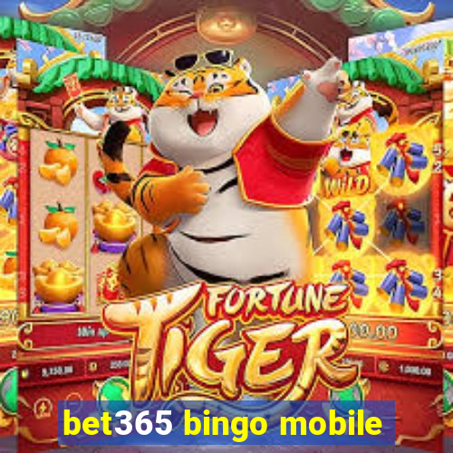 bet365 bingo mobile