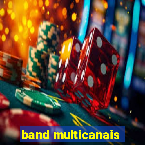 band multicanais